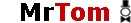 Logo: Mister Tom  Mr.Tom  MrTom 
Thomas Wachsmann | Knstler & Knstleragentur 
Zauberer, Clown, Feuershow, Stelzenlufer, Ballonfiguren, Kindergeburtstag 
aus Dortmund im Ruhrgebiet in NRW, Nordrhein-Westfalen